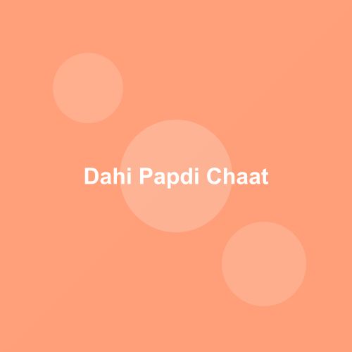 Traditional Dahi Papdi Chaat dish from Chandigarh, India — Authentic recipe from Eat By State